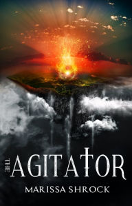 Title: The Agitator: A Novella, Author: Marissa Shrock