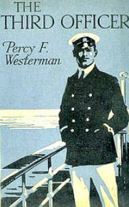 Title: The Third Officer, Author: Percy F. Westerman