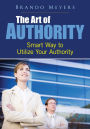 The Art Of Authority