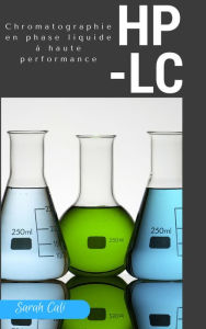 Title: Chromatographie en phase liquide a haute performance HPLC, Author: Sarah Cali