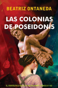Title: Las colonias de Poseidonis, Author: Beatriz Ontaneda