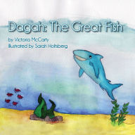 Title: Dagah: The Great Fish, Author: Frank Miskevich PhD