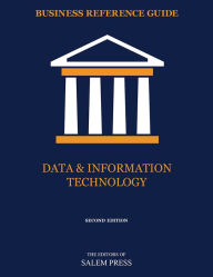 Title: Business Reference Guide: Data & Information Technology, Author: The Editors of Salem Press