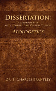 Title: Dissertation: The Spiritual Faust in the Twenty-First Century Church, Author: Tim Brantley
