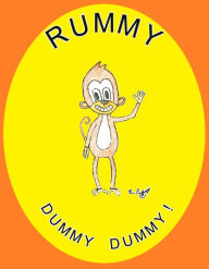 Title: Rummy Dummy Dummy, Author: Benjamin Proffitt