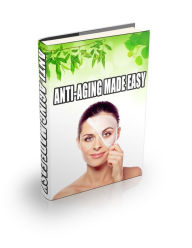 Title: Anti Aging Made Easy_rr, Author: Unknown