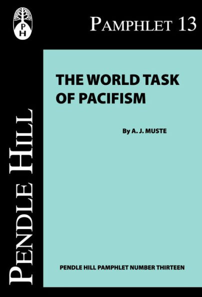 The World Task of Pacifism