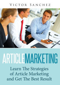 Title: Article Marketing, Author: Victor Sanchez