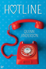 Title: Hotline, Author: Quinn Anderson