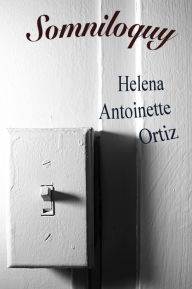 Title: Somniloquy, Author: Helena Ortiz