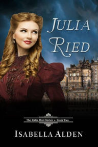 Title: Julia Ried, Author: Isabella Alden
