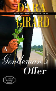 Title: A Gentleman's Offer (The Black Stockings Society), Author: Dara Girard