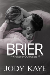 Title: Brier: A Second Chance Romance, Author: Jody Kaye