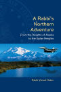 A Rabbi's Northern Adventure