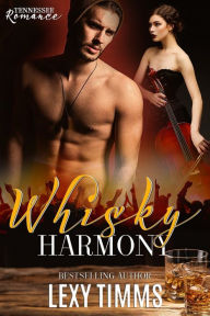 Title: Whisky Harmony, Author: Lexy Timms