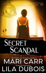 Title: Secret Scandal, Author: Lila Dubois