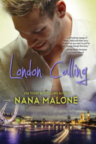 Title: London Calling, Author: Nana Malone