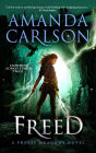 Freed (Phoebe Meadows Book 2)
