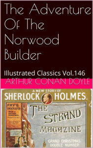 Title: THE ADVENTURE OF THE NORWOOD BUILDER ARTHUR CONAN DOYLE, Author: Sidney Paget