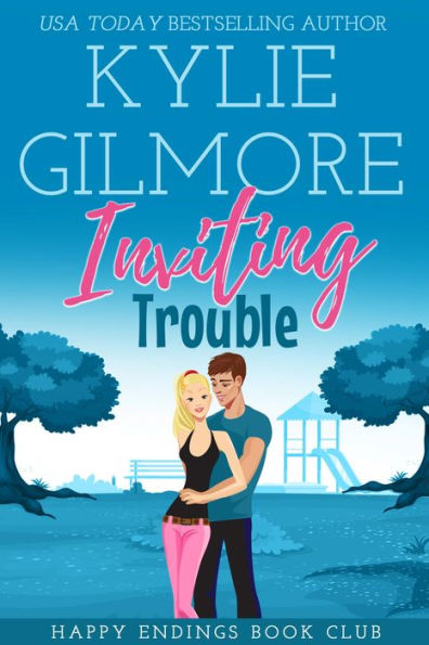 Inviting Trouble: Happy Endings Book Club series, Book 2