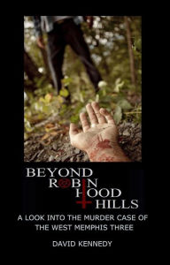 Title: Beyond Robin Hood Hills, Author: David Kennedy