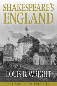 Title: Shakespeare's England, Author: Mary Godfrey