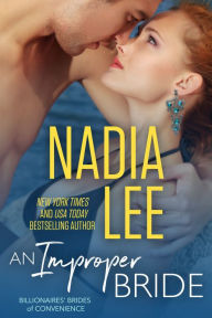 Title: An Improper Bride (Elliot & Annabelle #2), Author: Nadia Lee