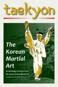 Title: Taekyon: The Korean Martial Art, Author: Stanley Henning