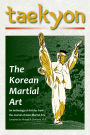 Taekyon: The Korean Martial Art