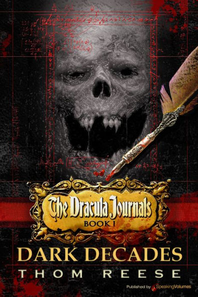 The Dracula Journals: Dark Decades