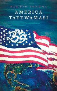 Title: America Tattwamasi, Author: Ramesh Sharma