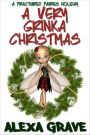 A Very Grinka Christmas: A Fractured Fairies Holiday