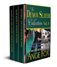 Title: Accidental Demon Slayer Boxed Set, Vol 3, Author: Angie Fox