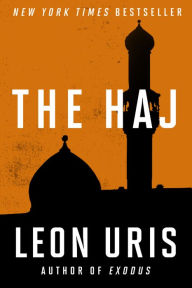 Title: The Haj, Author: Leon Uris