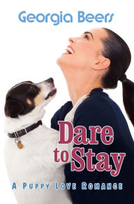 Title: Dare to Stay, Author: Georgia Beers