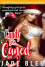 Candy Gets Caned (DP'd by Santa, Naughty girl spanking, Peppermint stick fun, Snowball facial treat, Unprotected raw creampie)