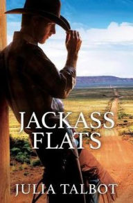 Title: Jackass Flats, Author: Julia Talbot