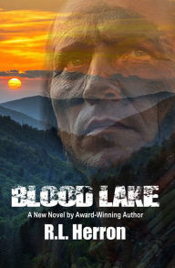 Title: Blood Lake, Author: R.L. Herron