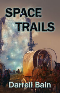 Title: Space Trails, Author: Darrell Bain