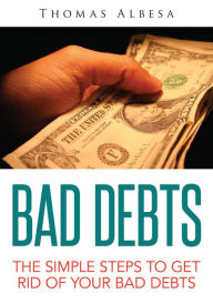 Title: Bad Debts, Author: Thomas Albesa