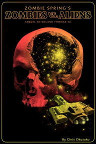 Title: Zombies Vs. Aliens, Author: Dan Aguilar