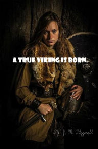 Title: A true Viking is born, Author: Ariana Fitzgerald