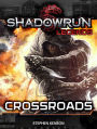 Shadowrun Legends: Crossroads