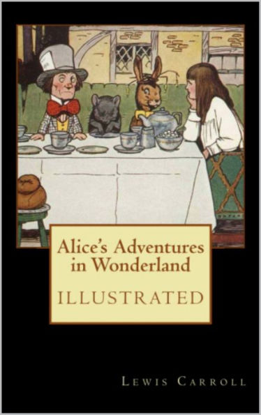 ALICE'S ADVENTURES IN WONDERLAND BY LEWIS CARROLL