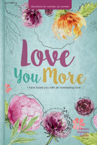 Title: Love You More, Author: Carolyn Rathbun Sutton