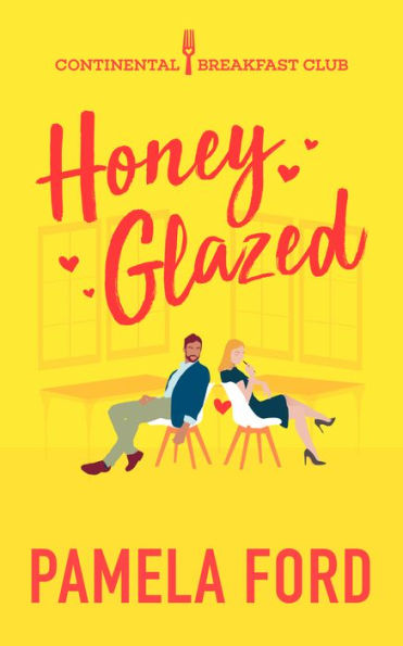 Honey Glazed: A feel-good romantic comedy