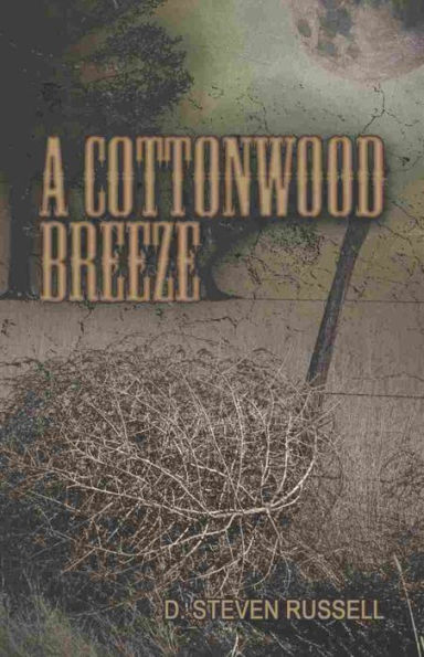 A Cottonwood Breeze