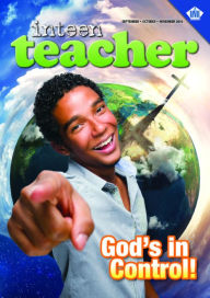 Title: Inteen Teacher: God's in Control!, Author: Dr. Melvin Banks