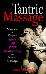Title: Tantric Massage, Author: Lucy Amanda