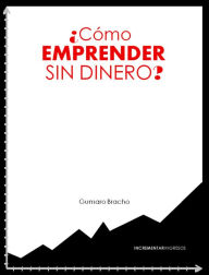 Title: Como emprender sin dinero?, Author: Storm